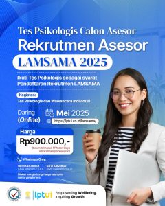 Informasi Tes Psikologis Calon Asesor LAMSAMA 2025